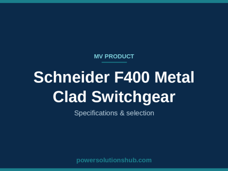 Schneider F400 Metal Clad Switchgear