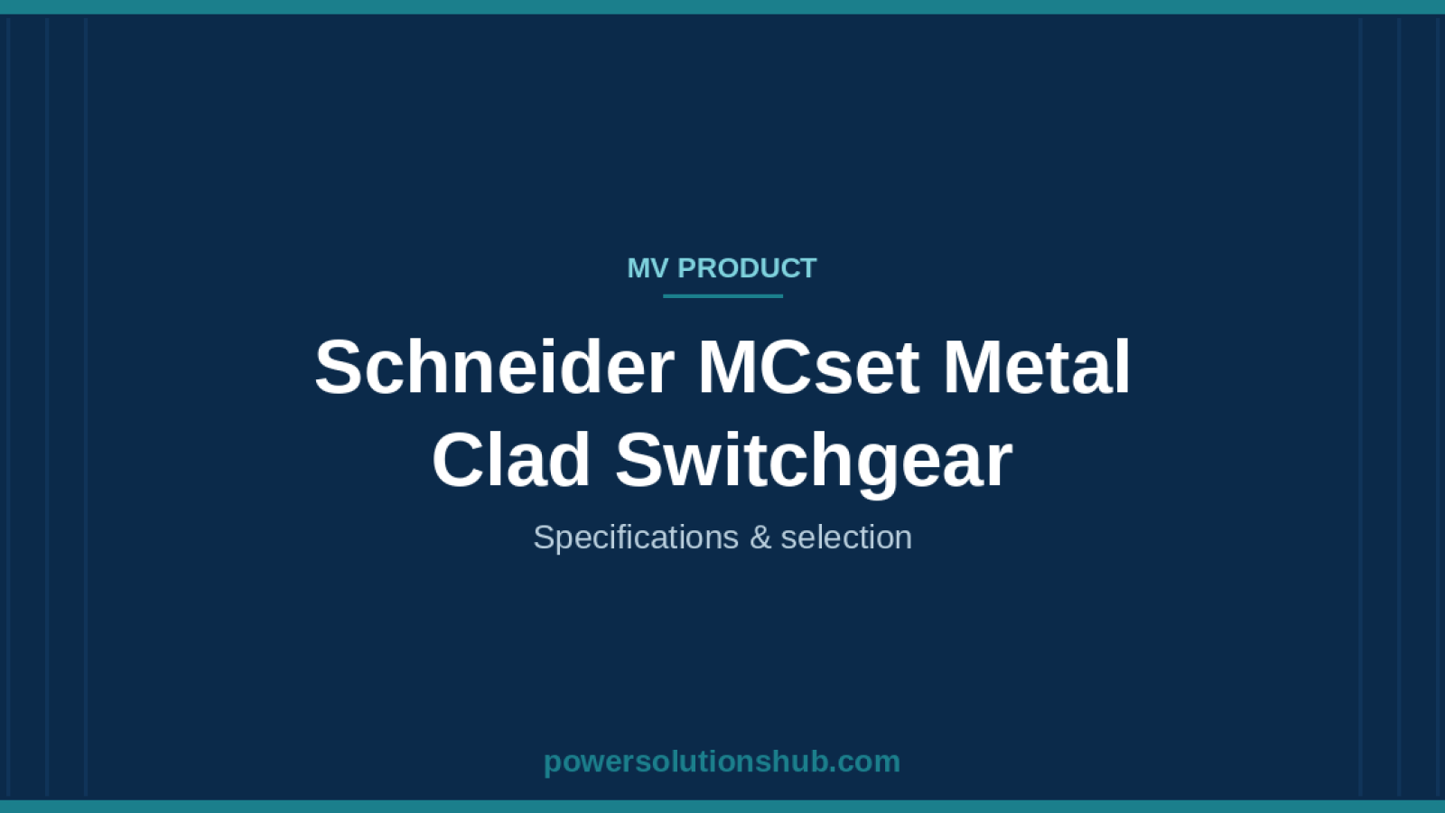 Schneider MCset Metal Clad Switchgear