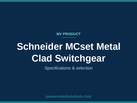Schneider MCset Metal Clad Switchgear