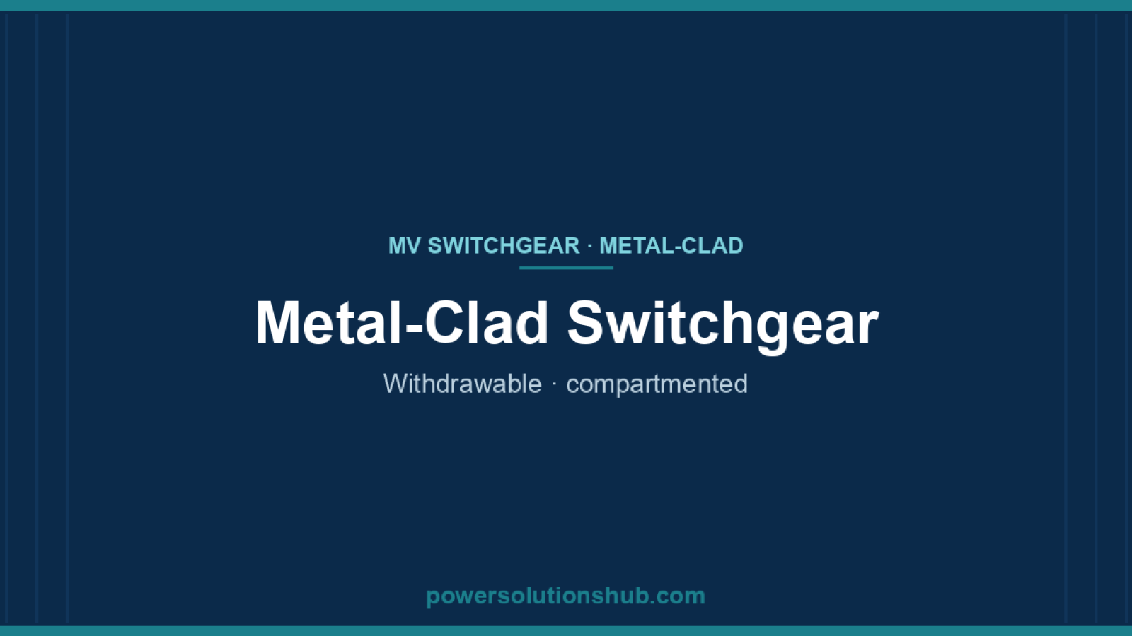 Metal-clad medium-voltage switchgear — withdrawable compartmented panels for primary distribution