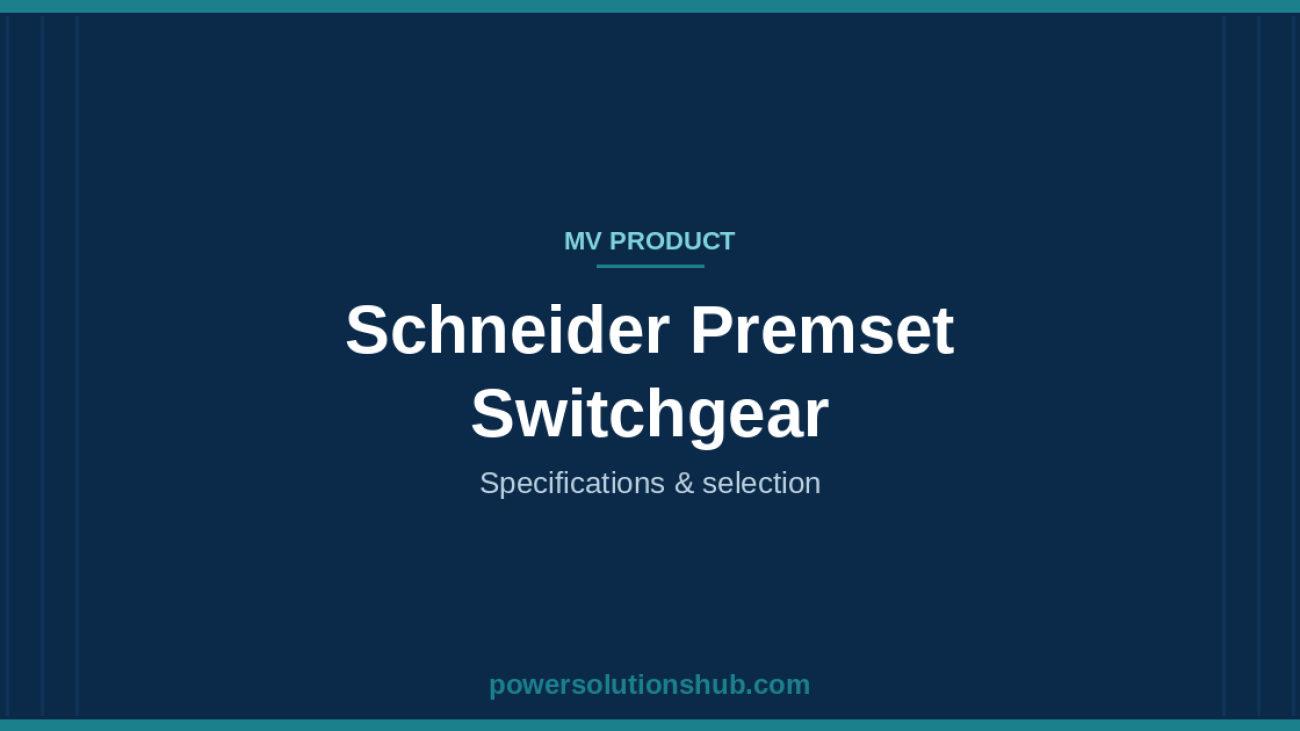 Schneider Premset Switchgear