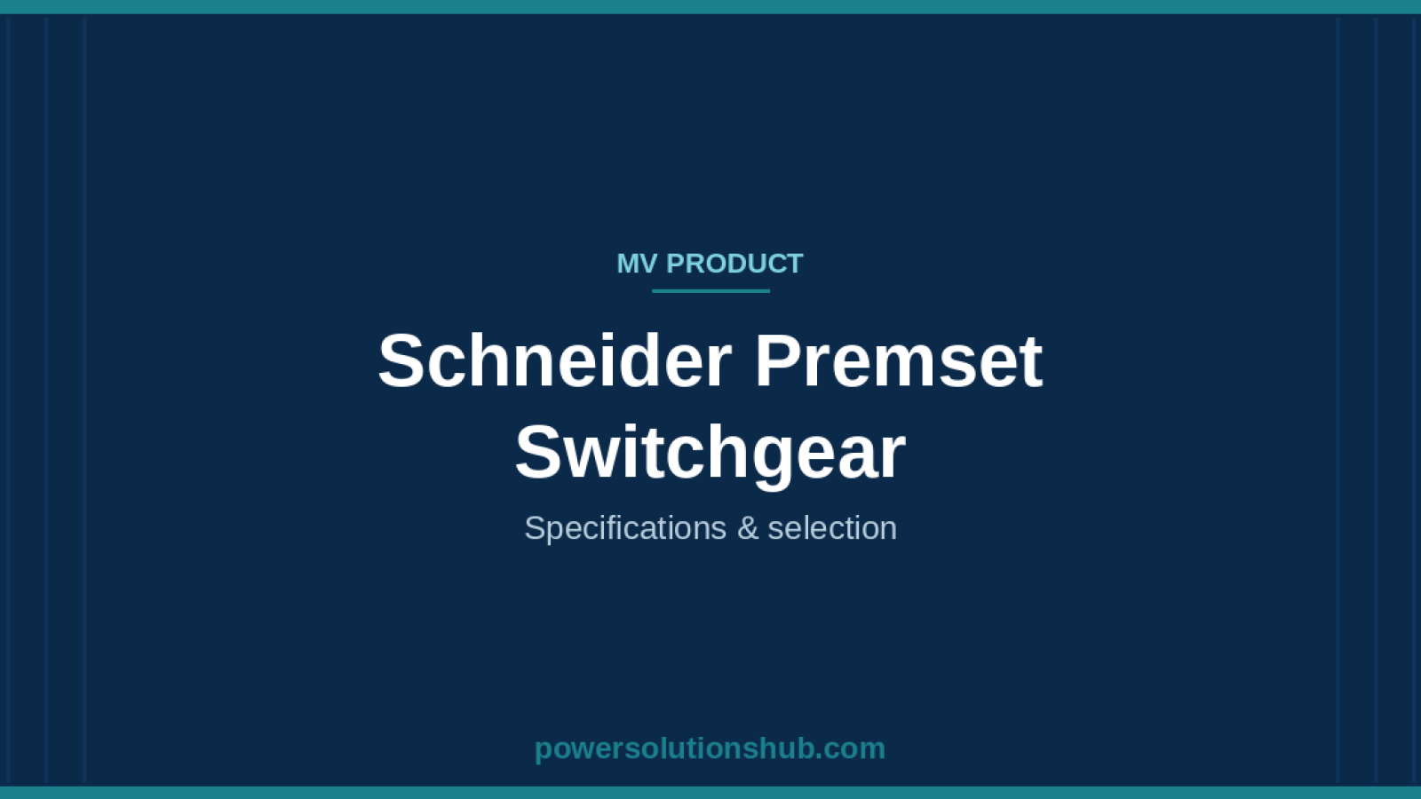 Schneider Premset Switchgear