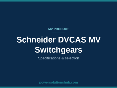 Schneider DVCAS MV Switchgears
