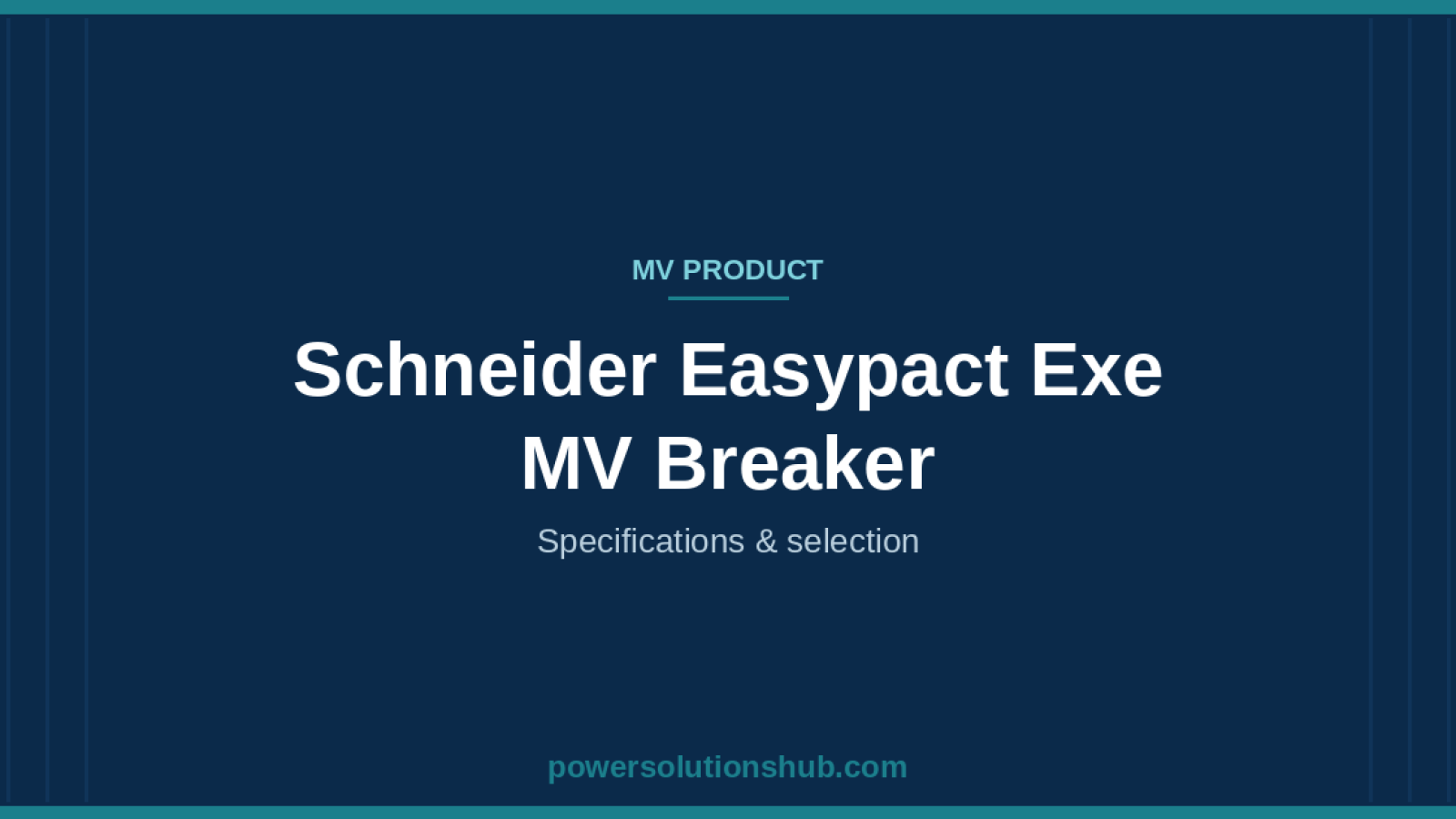Schneider Easypact Exe MV Breaker