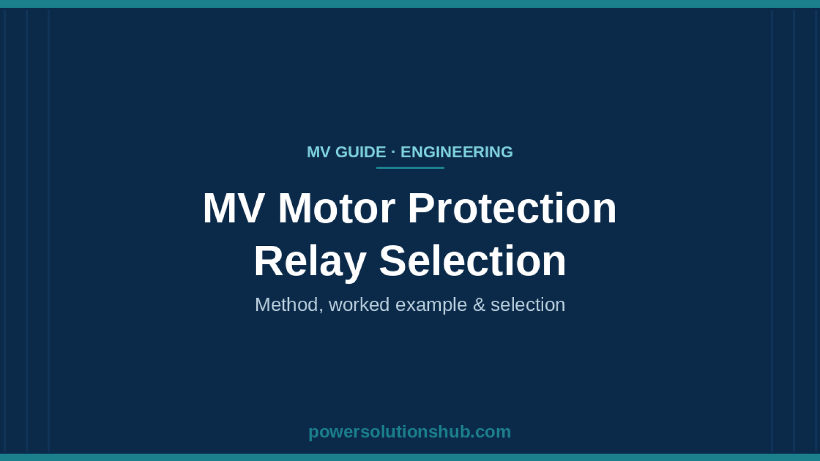 MV Motor Protection Relay Selection