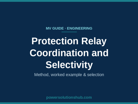 Protection Relay Coordination and Selectivity