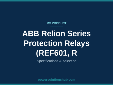 ABB Relion Series Protection Relays (REF601, R