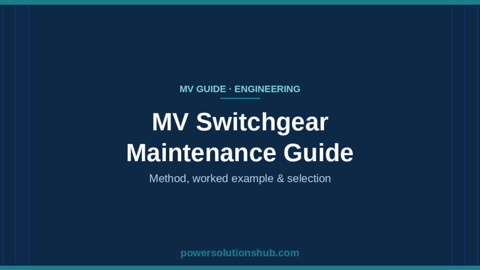 MV Switchgear Maintenance Guide
