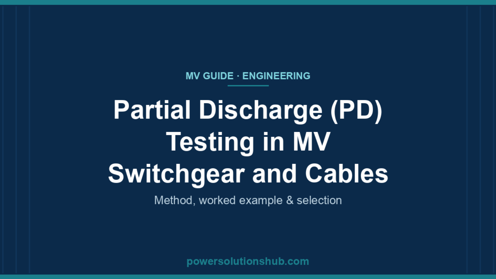 Partial Discharge (PD) Testing in MV Switchgear and Cables